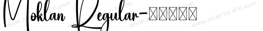 Moklan Regular字体转换
